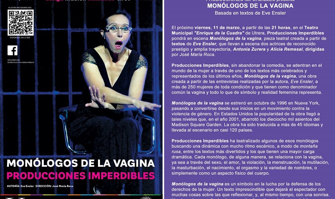 Monólogos de la Vagina lleva al Teatro Municipal este Monólogos de la Vagina lleva al Teatro Municipal este