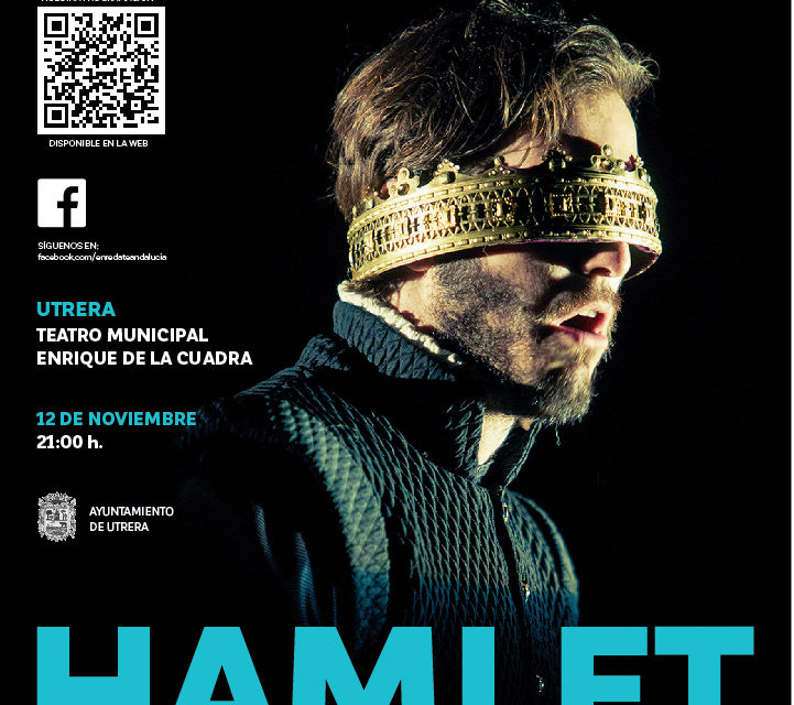 La multipremiada obra de teatro Hamlet llega a Utrera este sábado