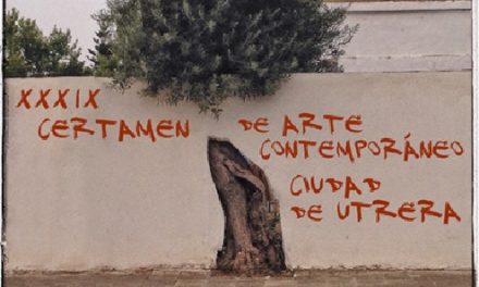 Este viernes se inaugura la exposición del XXXIX  Certamen de Arte Contemporáneo «Ciudad de Utrera»