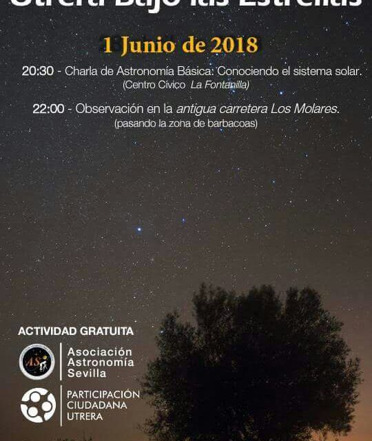La actividad Utrera Bajo las Estrellas tendrá lugar el próximo 1 de junio