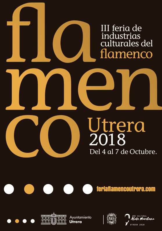 III FERIA DE INDUSTRIAS CULTURALES DEL FLAMENCO DE UTRERA 2018