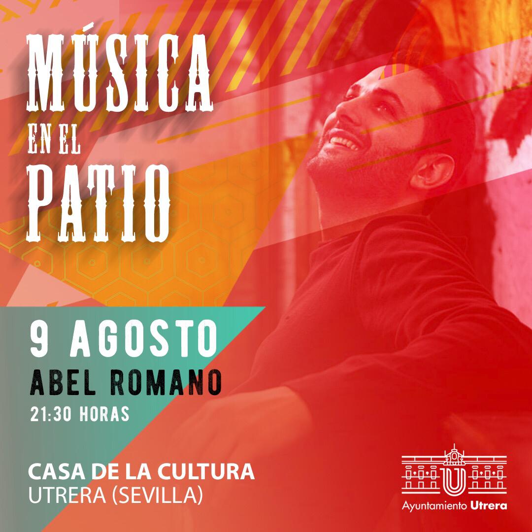 Abel Romano Musica en el Patio Utrera 2019