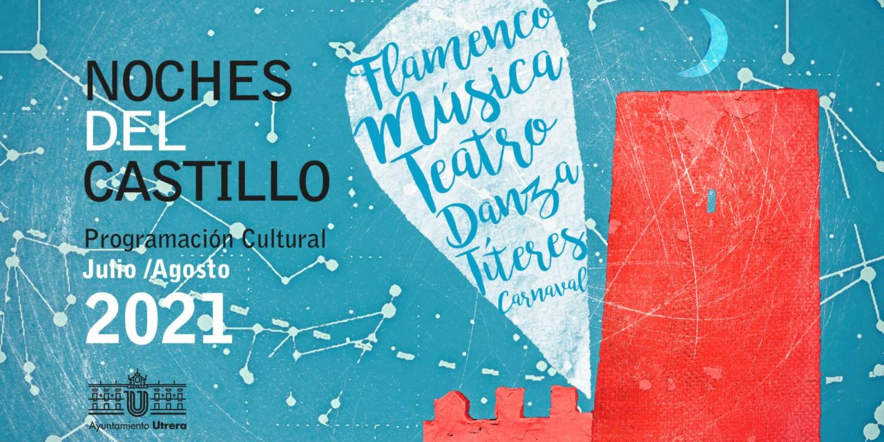 Flamenco, danza, teatro y carnaval llenarán de cultura las Noches del Castillo de Utrera