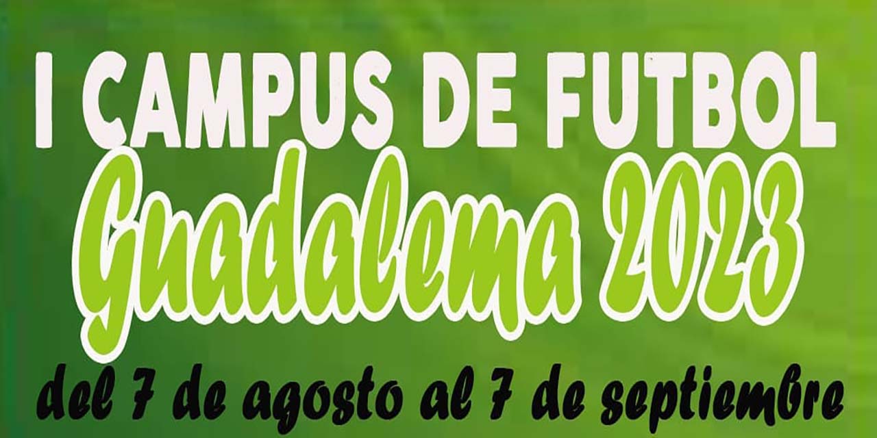 Primer campus de fútbol en Guadalema de los Quintero
