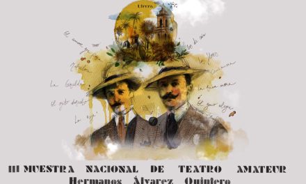 El Ayuntamiento presenta la III Muestra de Teatro Amateur ‘Hermanos Álvarez Quintero’ para el Teatro Municipal ‘Enrique de la Cuadra’ del 11 al 13 de octubre