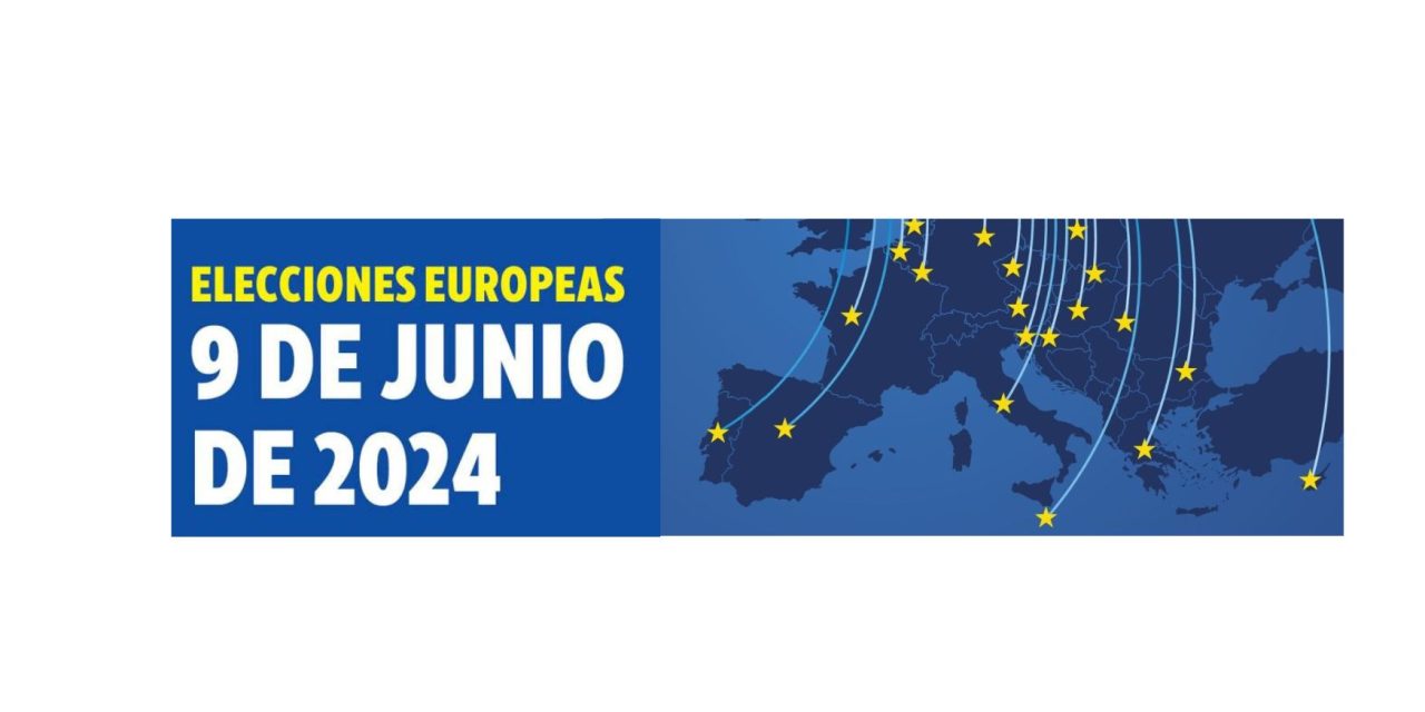 ELECCIONES AL PARLAMENTO EUROPEO, 9 DE JUNIO 2024