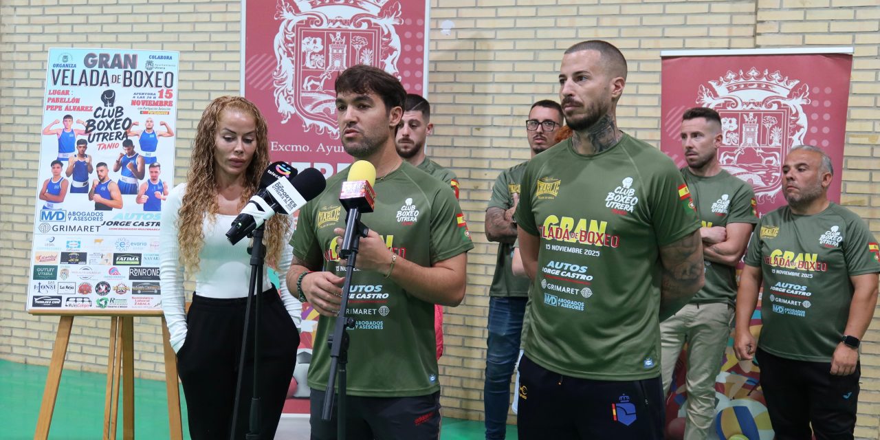 Utrera acogerá la Gran Velada de Boxeo el próximo 15 de noviembre en el pabellón Cronista Deportivo Pepe Álvarez