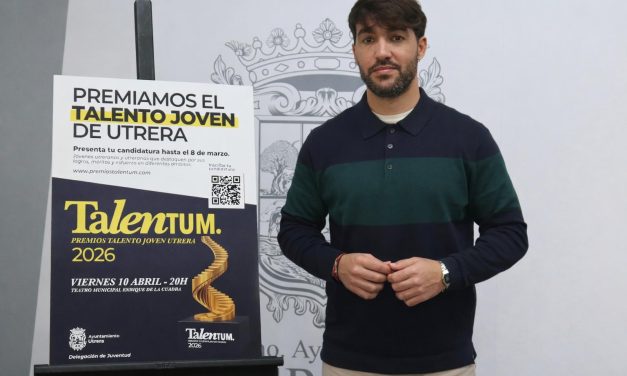 Utrera celebrará la I Gala Premios Talento Joven el próximo 10 de abril