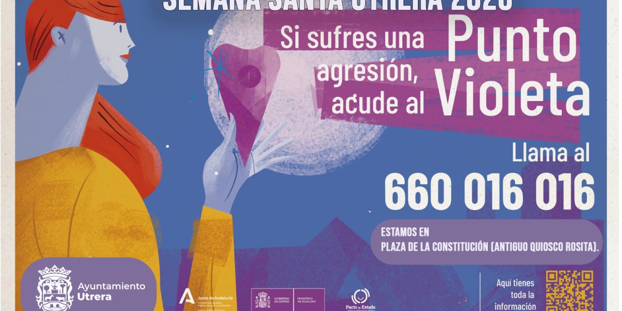 El Ayuntamiento de Utrera instala un Punto Violeta durante la Semana Santa para prevenir agresiones sexistas